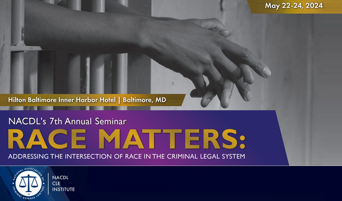 Just 2 weeks away! Register now for @NACDL's Race Matters VII CLE Seminar in Baltimore. @NACDLPresident @AFontier @breenpugh @LegalDiva2002 @Lmonet @yogimaggie @ProfMPinard @MusaJumana @now_expand @LawOfficeRDLC @ColinStarger MORE: nacdl.org/RaceMatters #NACDLRaceMatters