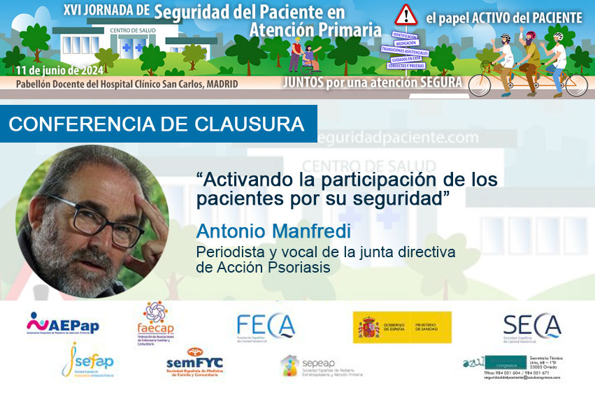 Lee la entrevista en @sanoysalvoblog al periodista y representante @fep_pacientes @accionpsoriasis @antoniomanfredi, que clausurará la XVI Jornada #SeguridaddelPaciente en Atención Primaria #SegPacAP 👇 bit.ly/3JVJ76c @sanidadgob @faecap @Sefap_FAP @SEPEAP @semfyc @aepap