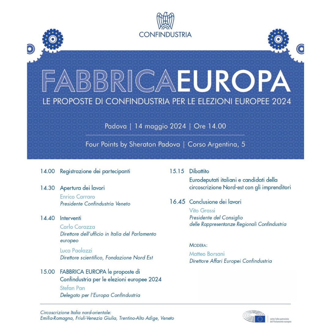 🗓 Convegno "Fabbrica Europa - Le proposte di Confindustria per le elezioni Europee 2024"
➡ martedì 14 maggio 2024 dalle ore 14.00 al Four Points by Sheraton #Padova

🗣 Ad aprire i lavori dell'evento, riservato agli associati di <a href="/Confindustria/">Confindustria</a>, il nostro Presidente <a href="/enricarraro/">enrico carraro</a>