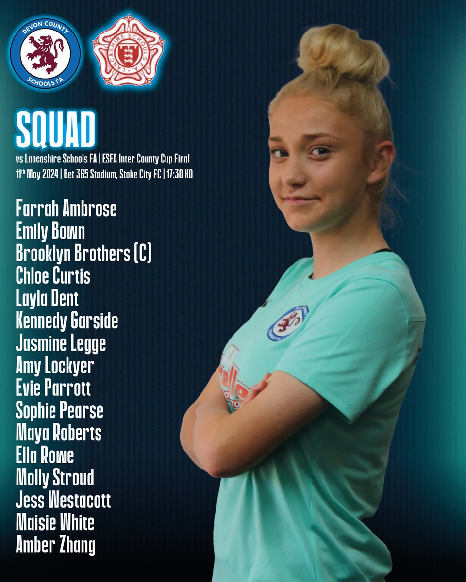 𝗦𝗤𝗨𝗔𝗗 𝗡𝗘𝗪𝗦 💙 Here is your Devon Schools FA squad to travel to @stokecity to face @LancashireSFA in the Inter-County Cup Final 👇 #DevonFootball