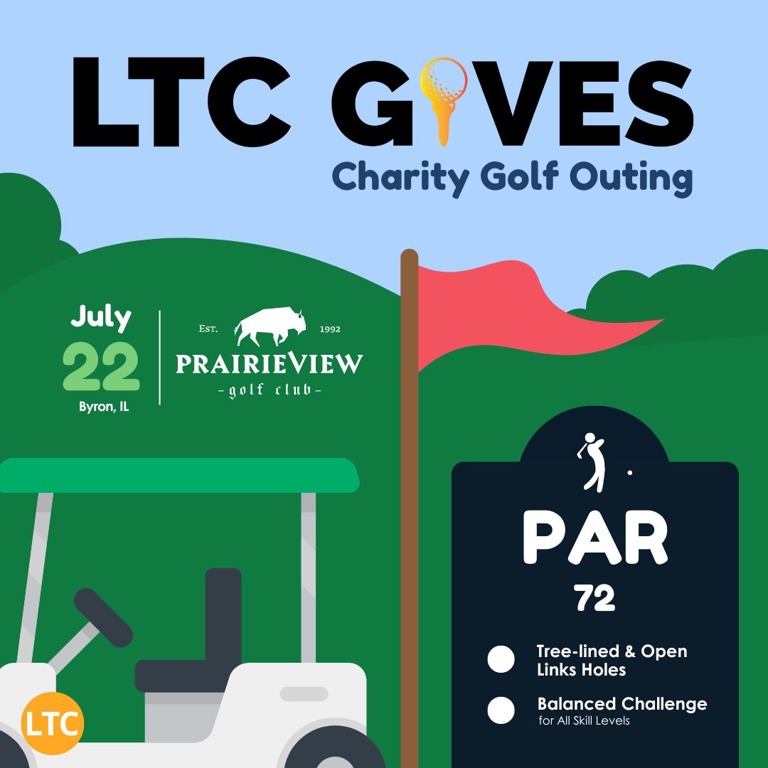 Come enjoy Prairieview Golf Club’s big, generous heart at the LTC Gives Charity Golf Outing (July 22 in Byron, IL) ⛳ This par 72 course features: 🌾 Rolling hills 🌳 Tree-lined & links style holes 🏌🏽‍♀️ Four sets of tees for golfers of all skill levels 🔗 ltcillinois.org/golf-outing/