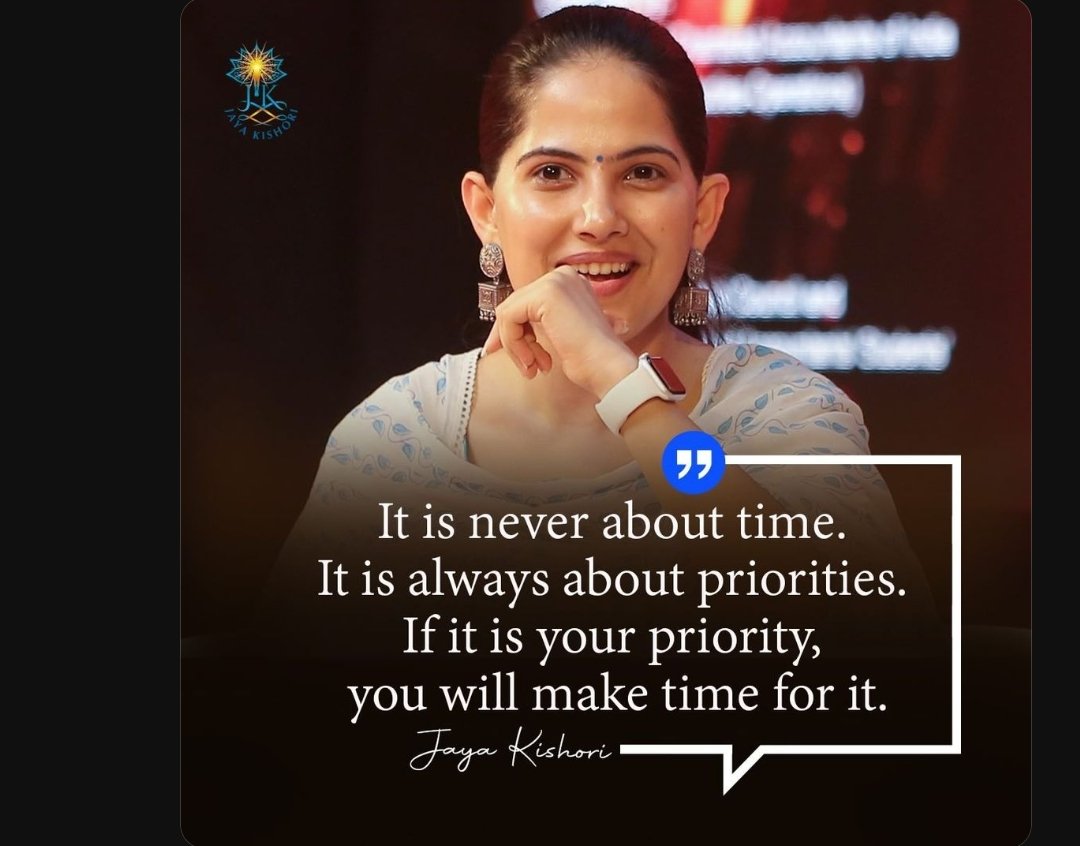 It is never about time. 
It is always about priorities. 
If it is your priority, 
you will make time for it.
#jayakishori #jayakishorimotivation #motivationalquotes #dailymotivation