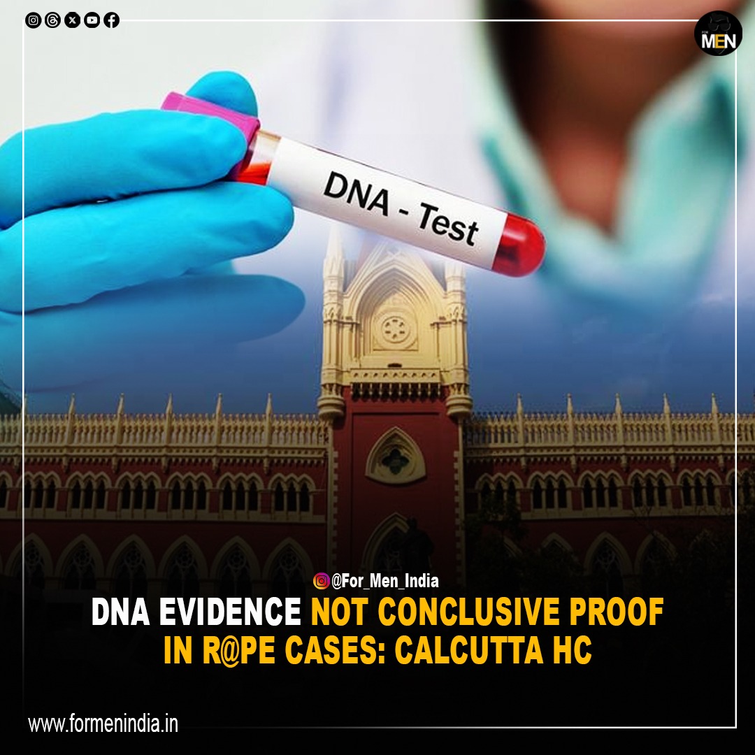 The Calcutta High Court said this on Monday while refusing to discharge a man in a r@pe case despite a DNA report concluding that he was not the biological father of the child born to the victim. 
NOW COURTS WON'T EVEN ACCEPT DNA TEST REPORTS? WHAT KIND OF JUDGEMENT IS THIS?