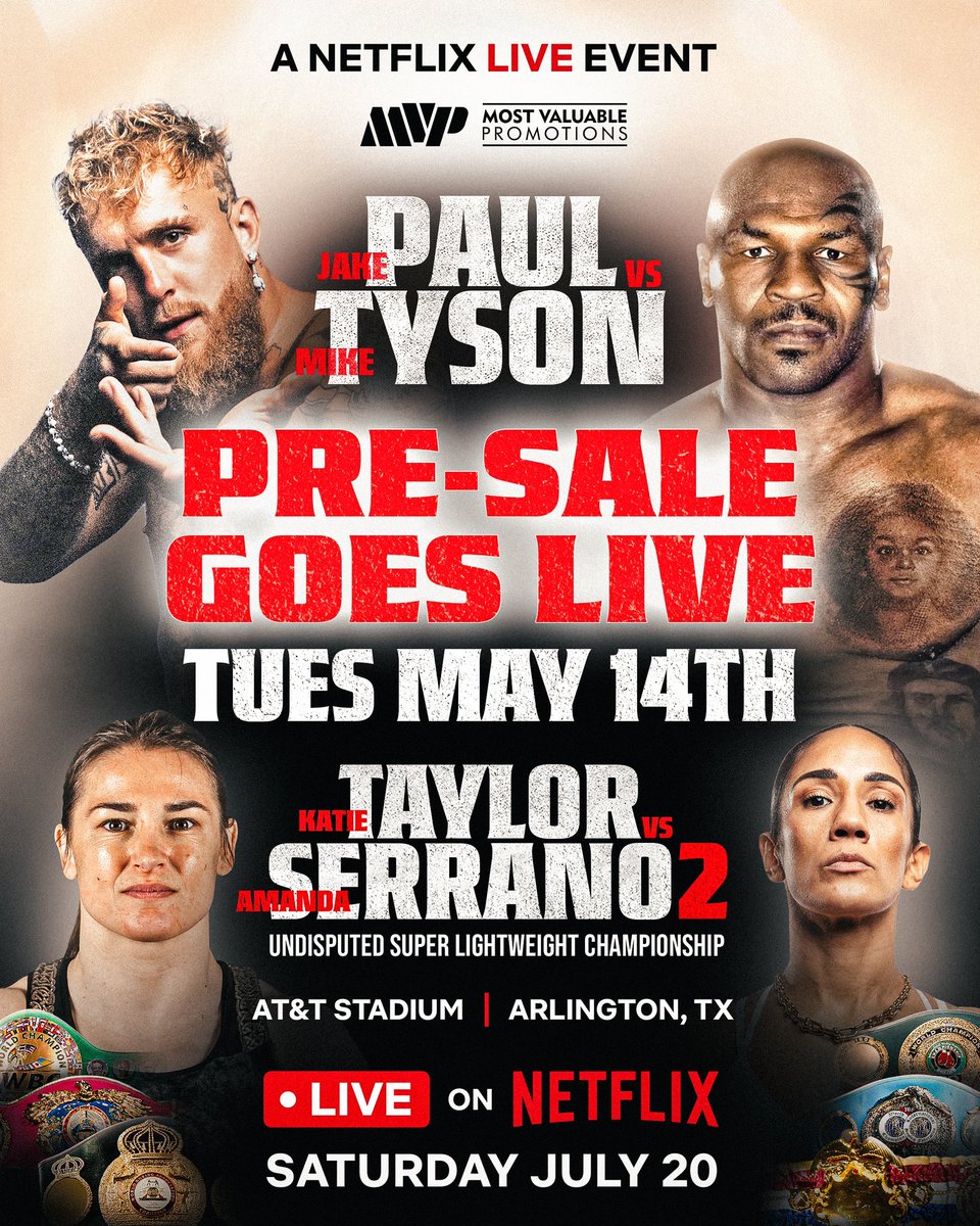 The Paul vs. Tyson & Taylor vs. Serrano PRE-SALE STARTS ON THIS TUESDAY, MAY 14TH!  With a wait list this long, even AT&T Stadium in Arlington, TX will sell-out quickly.  Be sure to take advantage of the exclusive access your pre-sale code allows you.   PRE-SALE GOES LIVE AT 10AM…
