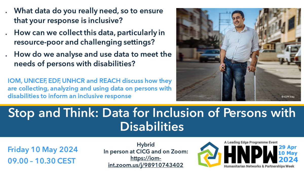 What data must you collect to ensure that a humanitarian response is inclusive? Join us tomorrow to find out: Fri, 10 May 09:00 CEST Data and Analysis for Disability Inclusion #HNPW2024 Connection link iom-int.zoom.us/j/98910743402 More details bit.ly/HNPW-Data-Anal… #Data4Action