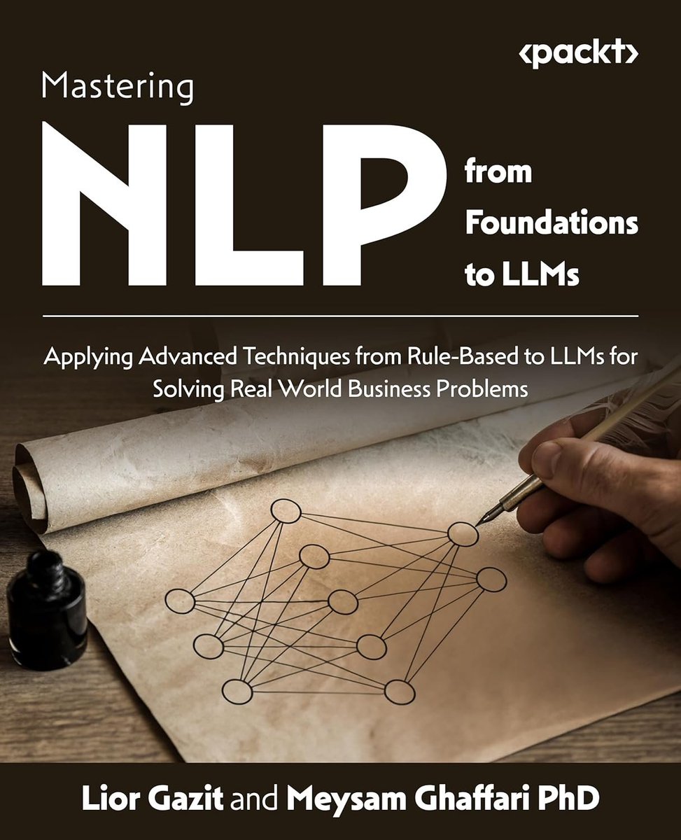Mastering #NLProc from Foundations to #LLMs — Apply Advanced NLP Techniques to Solve Real Business Problems: amzn.to/3TawZDK

(@PacktPublishing released April 26.)
———————
#DataScience #GenerativeAI #AI #MachineLearning #DeepLearning #GenAI