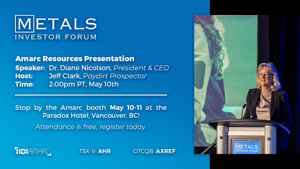 Amarc $AHR.V | $AXREF CEO Dr. Diane Nicolson will be presenting at the @MetalsInvtForum #MIF2024 in Vancouver at 2:00pm PT on May 10 during Jeff Clark's @TheGoldAdvisor session. Don't miss this presentation! Register today 🔽🔽🔽 hubs.li/Q02wpyzj0