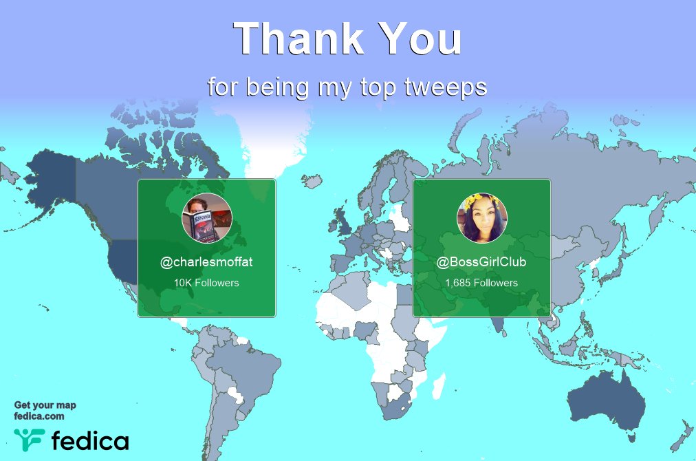 Special thanks to my top new tweeps this week @charlesmoffat, @BossGirlClub