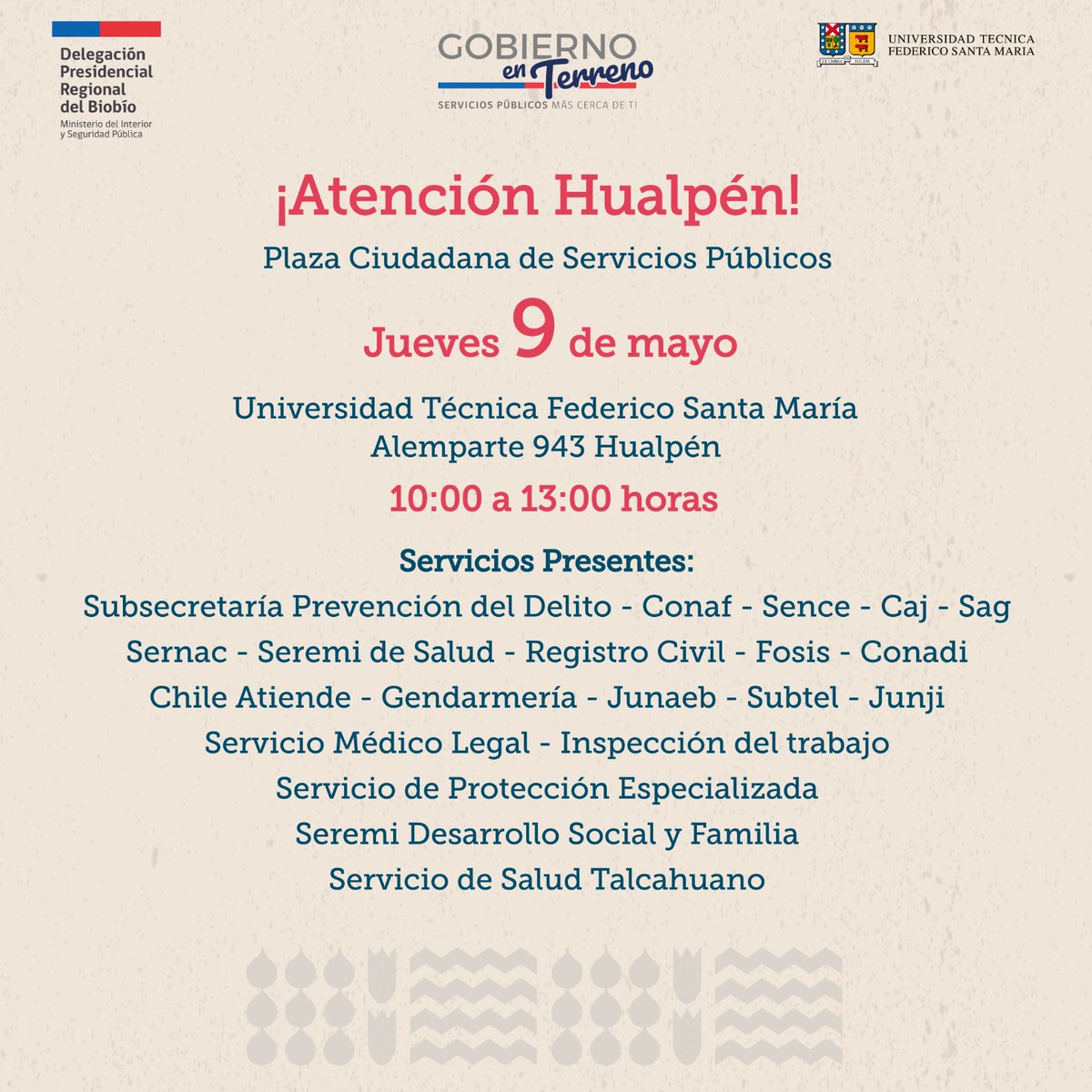 Hasta las 13 horas de hoy jueves 9 de mayo, nuestras funcionarias de @sagchile #Biobío estarán respondiendo sus consultas en el #GobiernoenTerreno que se realiza en la Universidad Federico Santa María en #Hualpén.
