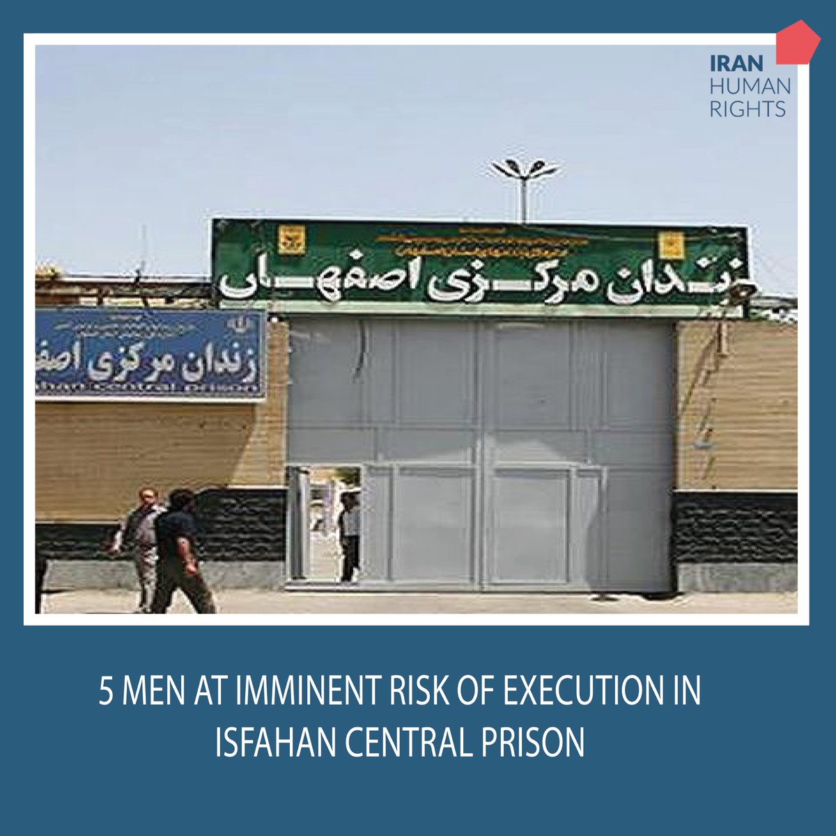 #ExecutionAlert: Mahmoud Atayi-Nakuabadi, Massoud Astaki, Jafar Hosseinzadeh, Majid Rezaei and Mostafa Agha Mohammadi have been transferred to the pre-execution cells in Isfahan Central Prison in preparation for the gallows. They are all on death row for murder charges.…