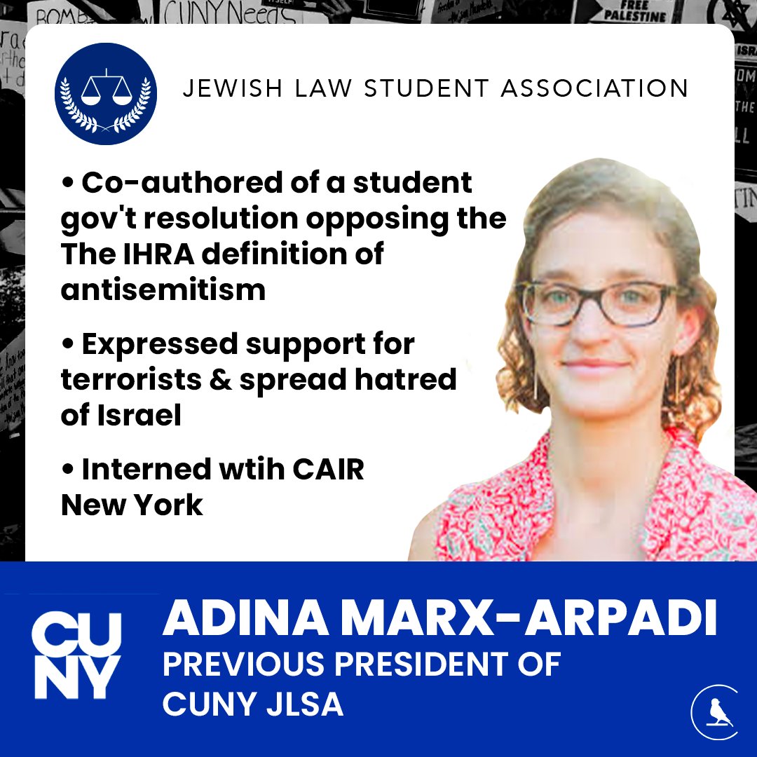 Adina Marx-Arpadi, who served as @cunyjlsa prez, co-authored of a student gov't resolution opposing the @TheIHRA definition of antisemitism. Marx-Arpadi has expressed support for terrorists & spread hatred of Israel & (surprise!) interned w/@CAIRNewYork. canarymission.org/campaign/JSLA_…
