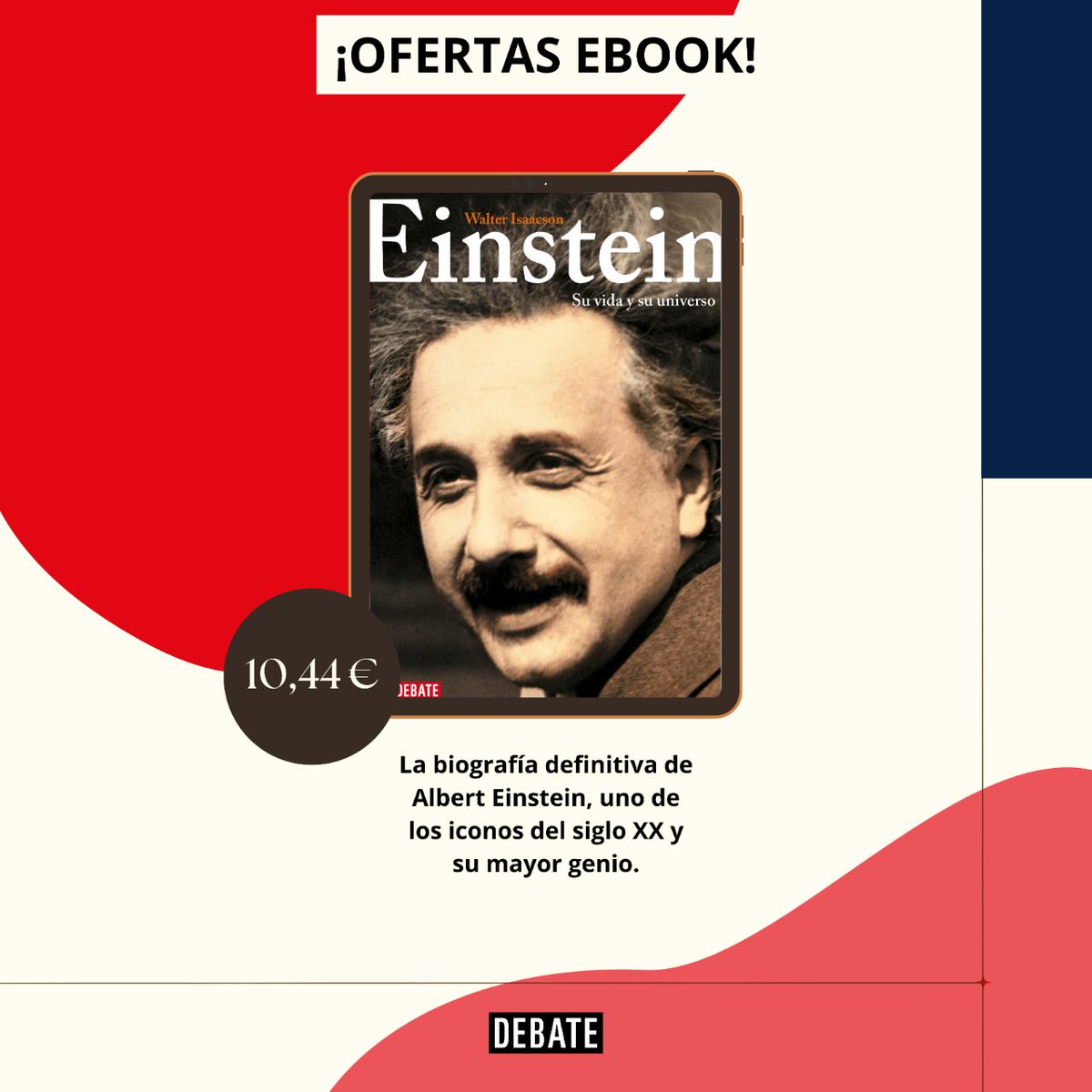 📢 ¡OFERTA EBOOK! Consigue «Einstein», de Walter Isaacson, en ebook por 💥10,44€ 💥 Aquí 👉 bit.ly/4bda4OM 14/05/2024 🔚  #OfertasEbooksPenguin