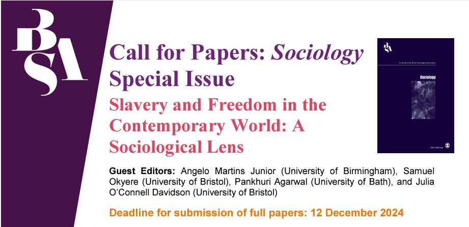 🌟New Call for Papers!🌟 We are looking for article for our upcoming special issue: Slavery and Freedom in the Contemporary World: A Sociological Lens. Find the full call for papers below: britsoc.co.uk/media/26536/so…