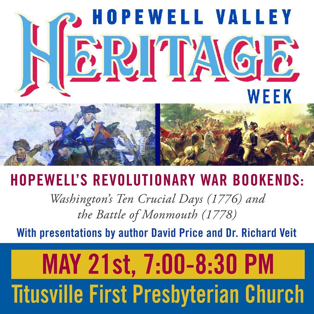SAVE THE DATE! Highlighting significant Revolutionary War sites in Hopewell which were essential to General Washington’s successful recapture of New Jersey from the British: tinyurl.com/3veywukf #HeritageWeek #HopewellValley #RevolutionaryWar #WashingtonCrossingHistoricPark