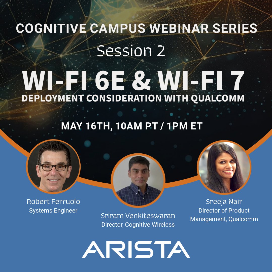 Are you wondering how your network could benefit from W-Fi 7? Join us as tech leaders from @AristaNetworks and @Qualcomm discuss what Wi-Fi 7 means for the industry including considerations when deploying the latest wireless technology. Register 👉 bit.ly/4a6CMPO