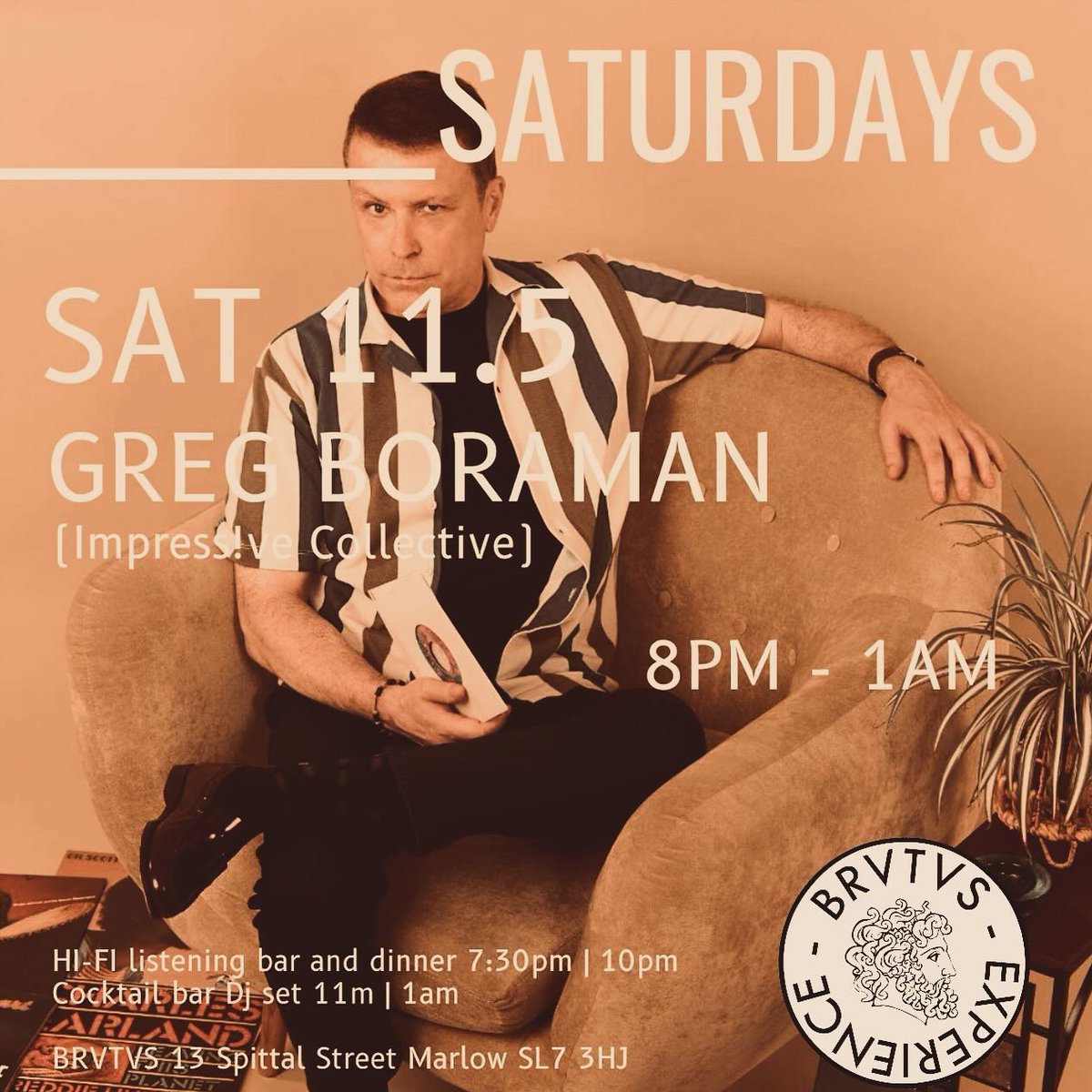 Saturday at BRVTVS, Marlow, Bucks Sat 11th May - Hi-Fi listening bar 7:30pm | 1am I'll be spinning many types of sounds including some exclusive, including a few as yet unreleased tracks from freshly minted 'IMPRESS!VE Collective' test pressings @imprssvcllctve @bbemusic