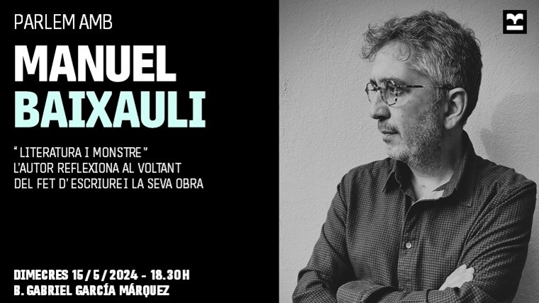 🔖 #ParlemAmb Manuel Baixauli (@homemanuscrit) 💬 Conversarem amb el pintor i escriptor al voltant del fet d’escriure i de la seva obra 📅Dimecres, 15 de maig ⌚️18.30 h 🏛️ @bgarciamarquez 🔗via.bcn/FrQ850RA7BI @Bcn_SantMarti