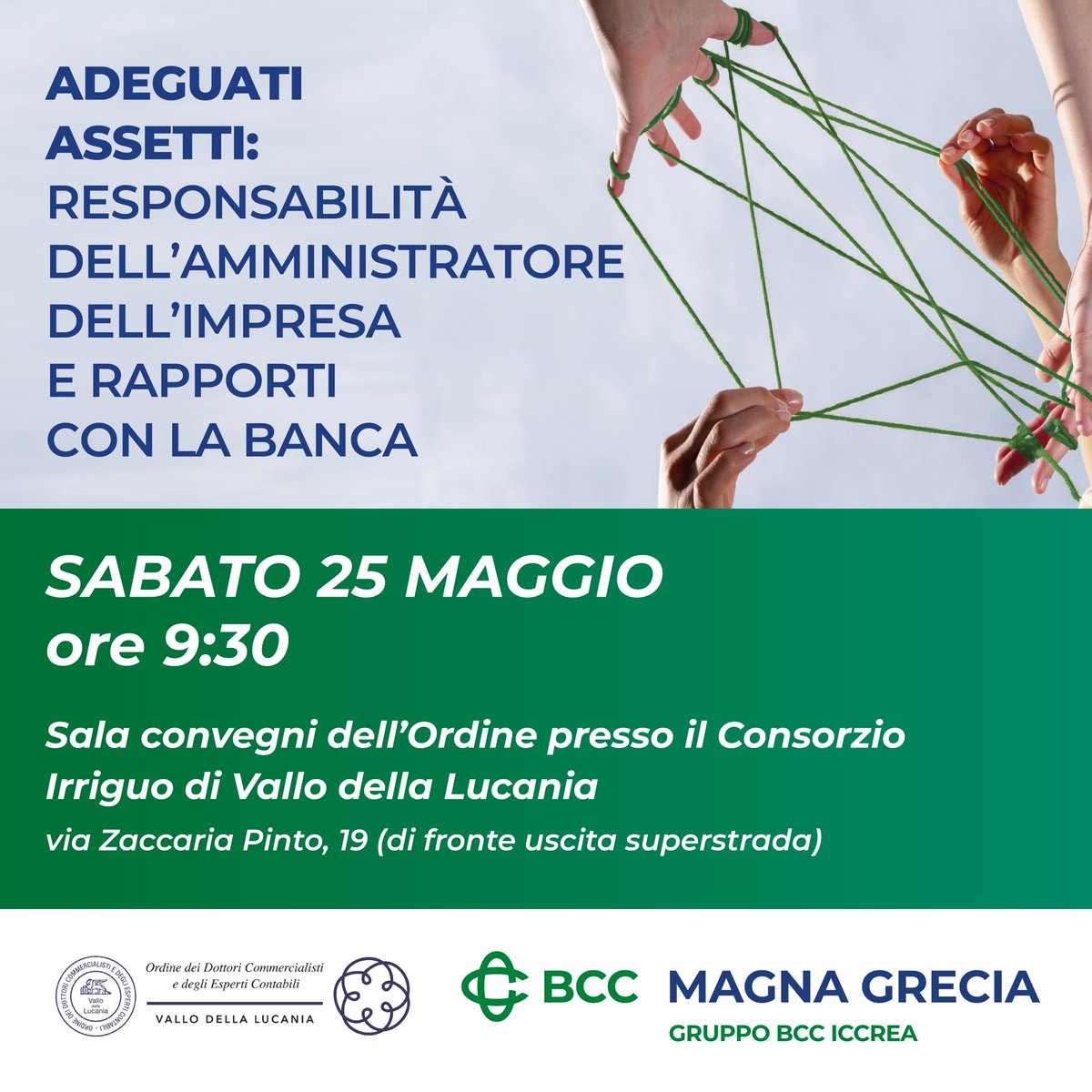 🟣 Convegno BCC Magna Grecia e Ordine dei Commercialisti di Vallo della Lucania

Adeguati assetti: responsabilità dell'amministratore dell'impresa e rapporti con la banca

Sabato 25 maggio ore 9:30

presso il Consorzio Irriguo di Vallo della Lucania
👉🏻 bit.ly/4bs5qfl