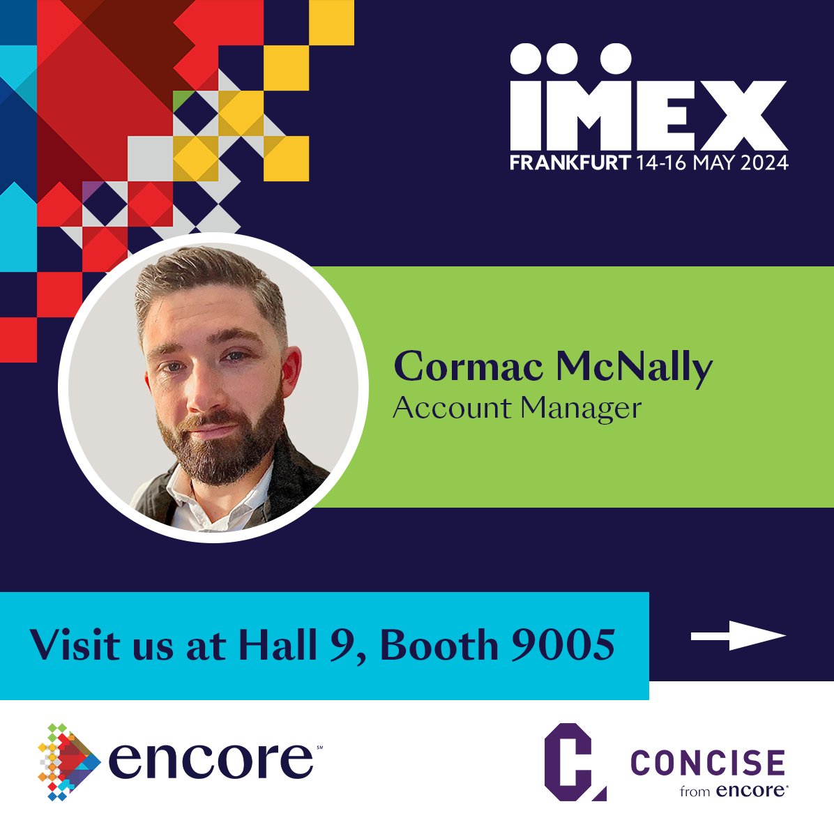 🎉 Join us at #IMEXFrankfurt! 🌍✨
Concise and our colleagues from Encore EMEA will be in Frankfurt from 14-16 May, to help you elevate your events! See you there!  🎈🤝

#EventProfs #EventPlanning