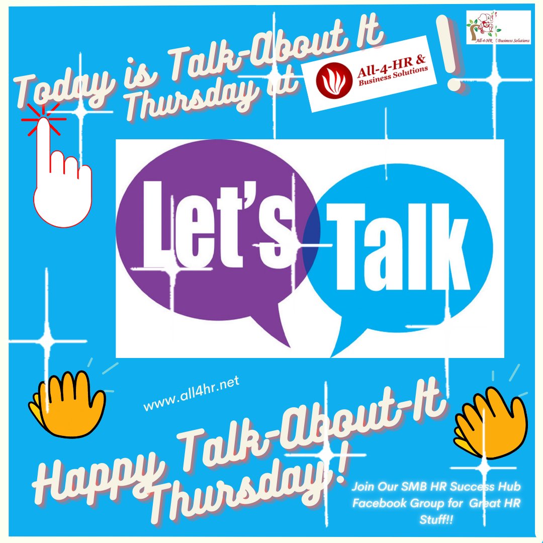 Today is Talk-About-It Thursday! Join Me at 12:30 PM. on The ALL4HRBIZ VIEW: Chatting about Four Reasons Why Your Buisiness needs a Workplace Wellness Initiative incorporated. #ALL4HR #SMEhrconsuting #hradvice #smallbusinessadvice #hrconsultant