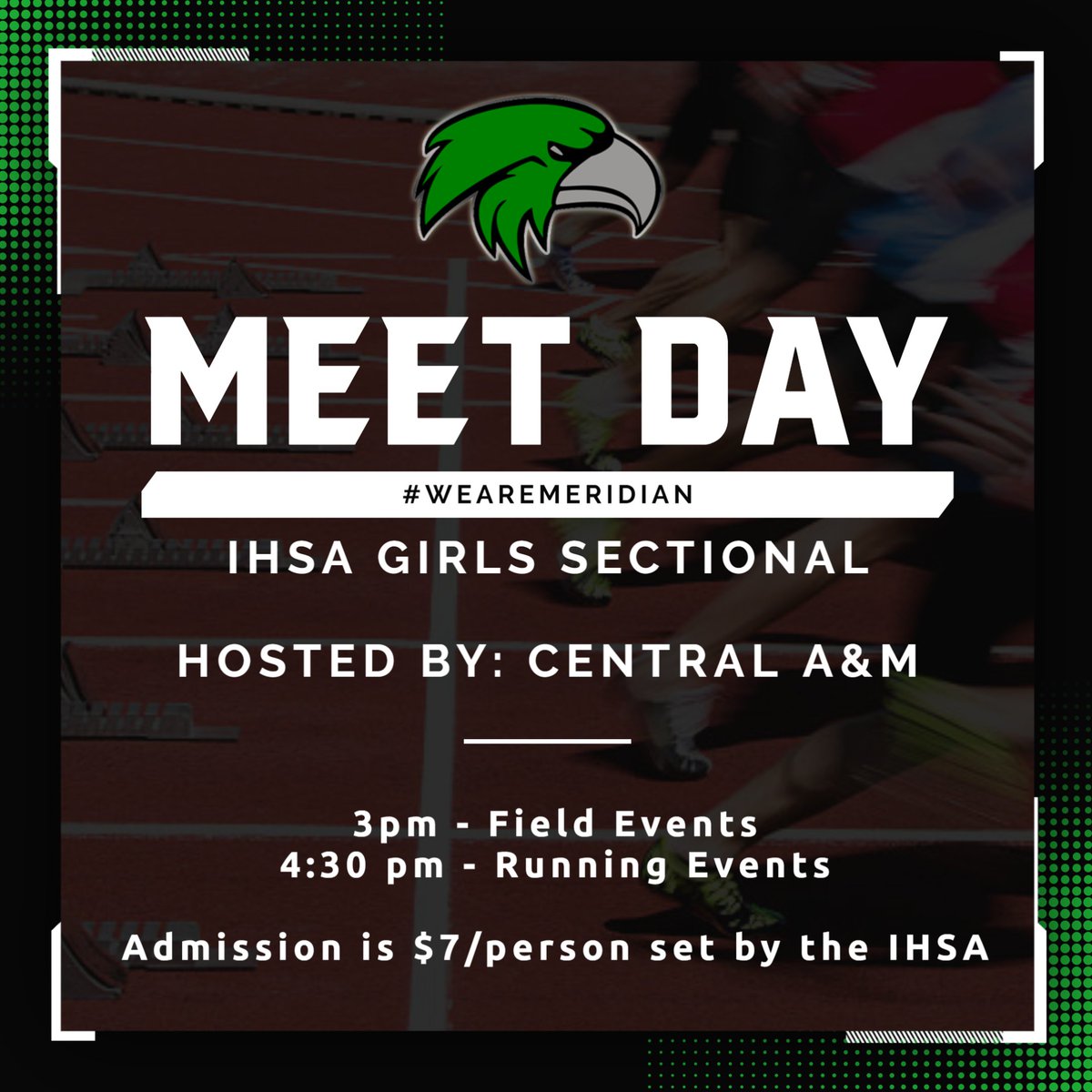 The girls head down to Assumption today to compete in the IHSA Sectional Track and Field Meet. Field events start at 3pm and running events start at 4:30pm. Admission for everyone is $7 as set by the IHSA. 

Make plans to go and cheer them on!

#wearemeridian