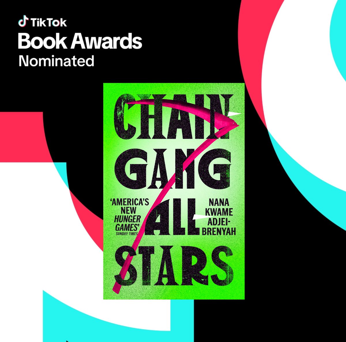 We're so excited to see the brilliant CHAIN-GANG ALL-STARS by @NK_Adjei nominated for International Book of the Year in this year's #TikTokBookAwards