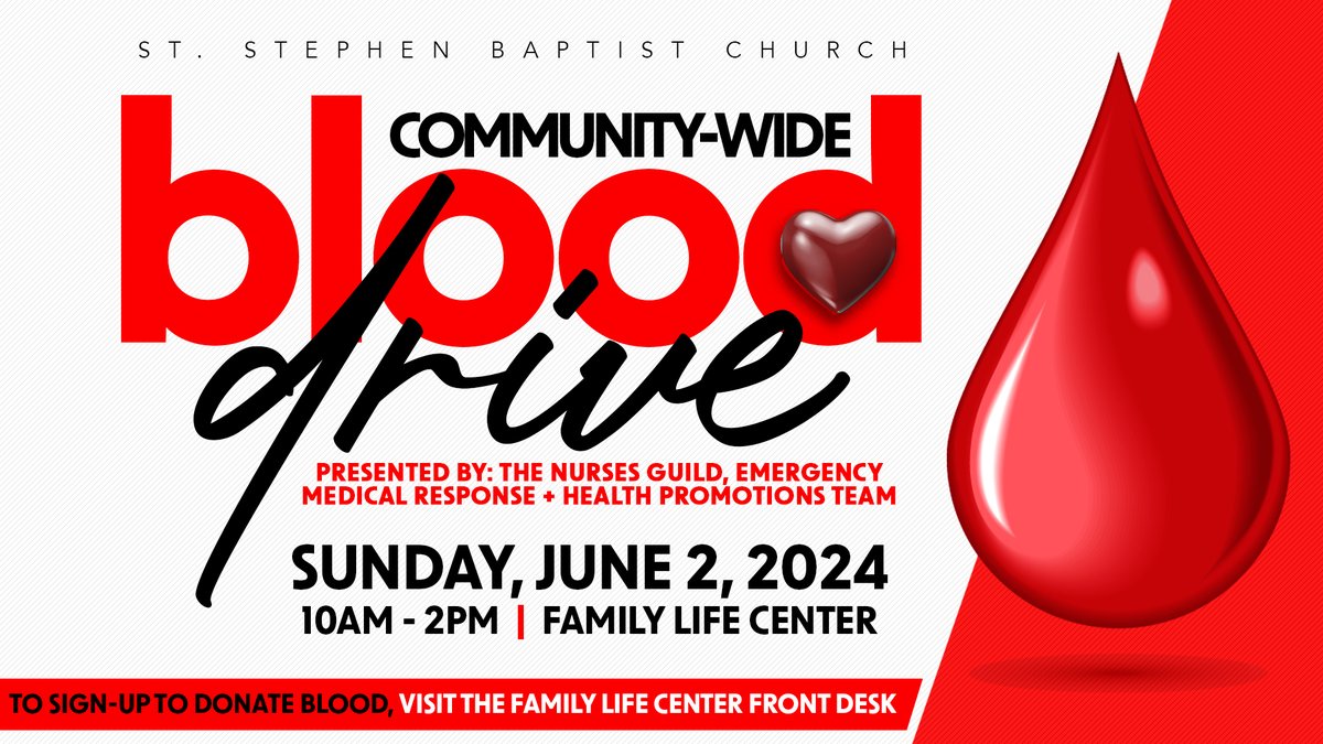 Join us for the Community-Wide Blood Drive on Sunday, June 2nd from 10-2pm at the Family Life Center. #ssclive @kwcosby