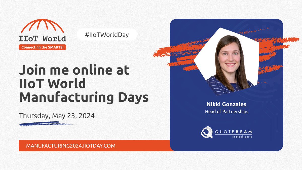 Excited to welcome Nikki Gonzales, Head of Partnerships at @QuoteBeam, to #IIoTWorldDay! Join her online session on May 23. buff.ly/49lF0dW #sponsored #manufacturing #automation #digitaltransformation @nikkihallgrims @IIoT_World @IIoT_World_Days