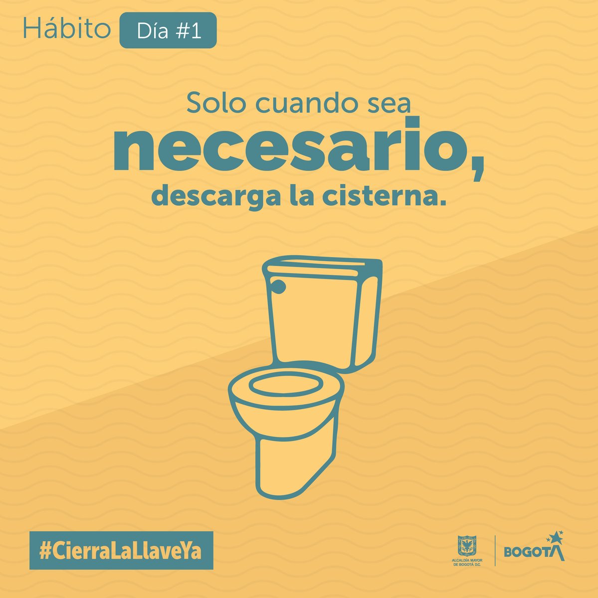 ¡Día 1 cambiando hábitos! Súmate a las buenas acciones: descarga la cisterna solo cuando sea estrictamente necesario y únete a nuestro esfuerzo por cuidar los recursos hídricos de Bogotá. #CierraLaLlaveYa.