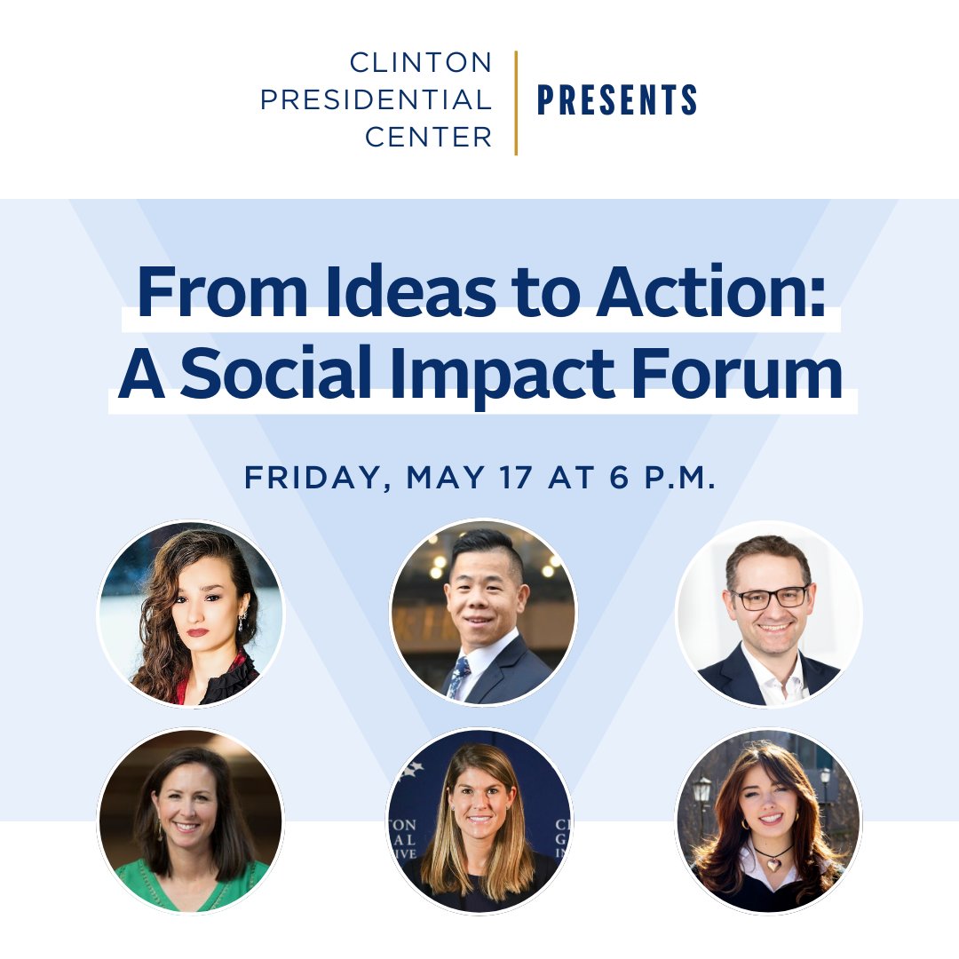 Clinton Presidential Center (@clintoncenter) on Twitter photo 📩 JOIN US: "From Ideas to Action: A Social Impact Forum" in collaboration with <a href="/CGIU/">Clinton Global Initiative University</a>!
🗓️ May 17
🕰️ 6 p.m.
➡️ Register: bit.ly/4bjVVim
This dynamic program will feature a conversation with multi-disciplinary changemakers who are positively impacting their community 📩 JOIN US: "From Ideas to Action: A Social Impact Forum" in collaboration with <a href="/CGIU/">Clinton Global Initiative University</a>!
🗓️ May 17
🕰️ 6 p.m.
➡️ Register: bit.ly/4bjVVim
This dynamic program will feature a conversation with multi-disciplinary changemakers who are positively impacting their community