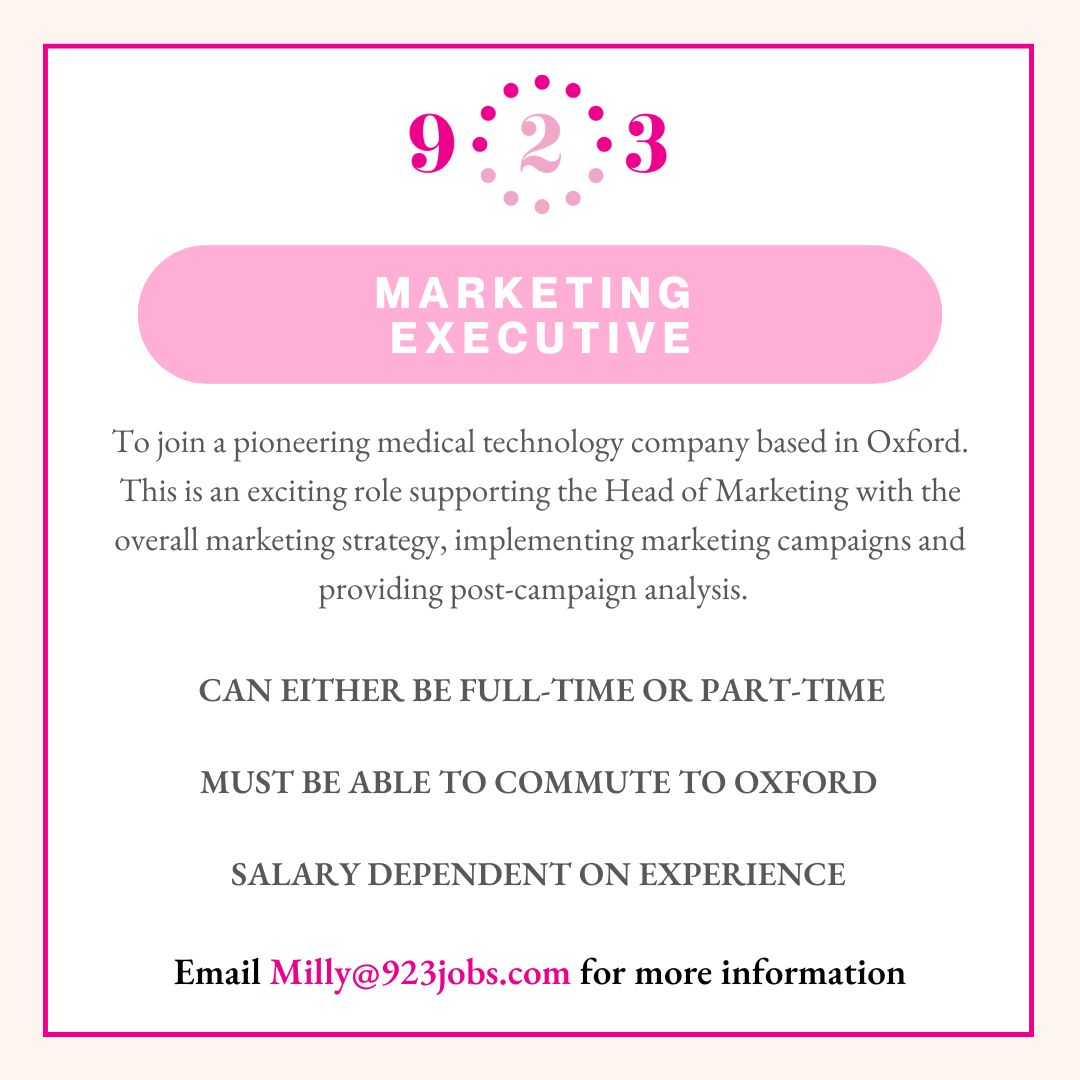 ⭐️JOB SHOUT OUT⭐️

A great opportunity to join a pioneering medical technology company as Marketing Executive.

🔸Full-time or part-time
🔸Hybrid working available
🔸Salary DOE

👉Milly@923jobs.com

#marketingjobs #marketingexec #oxfordjobs #oxfordshirejobs #flexiblejobs