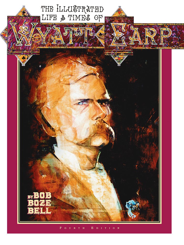 The Illustrated Life & Times of Wyatt Earp (4th Ed.) Paperback by Bob Boze Bell 
Available Here: amzn.to/3H77b5N

#wyattearp #oldwest