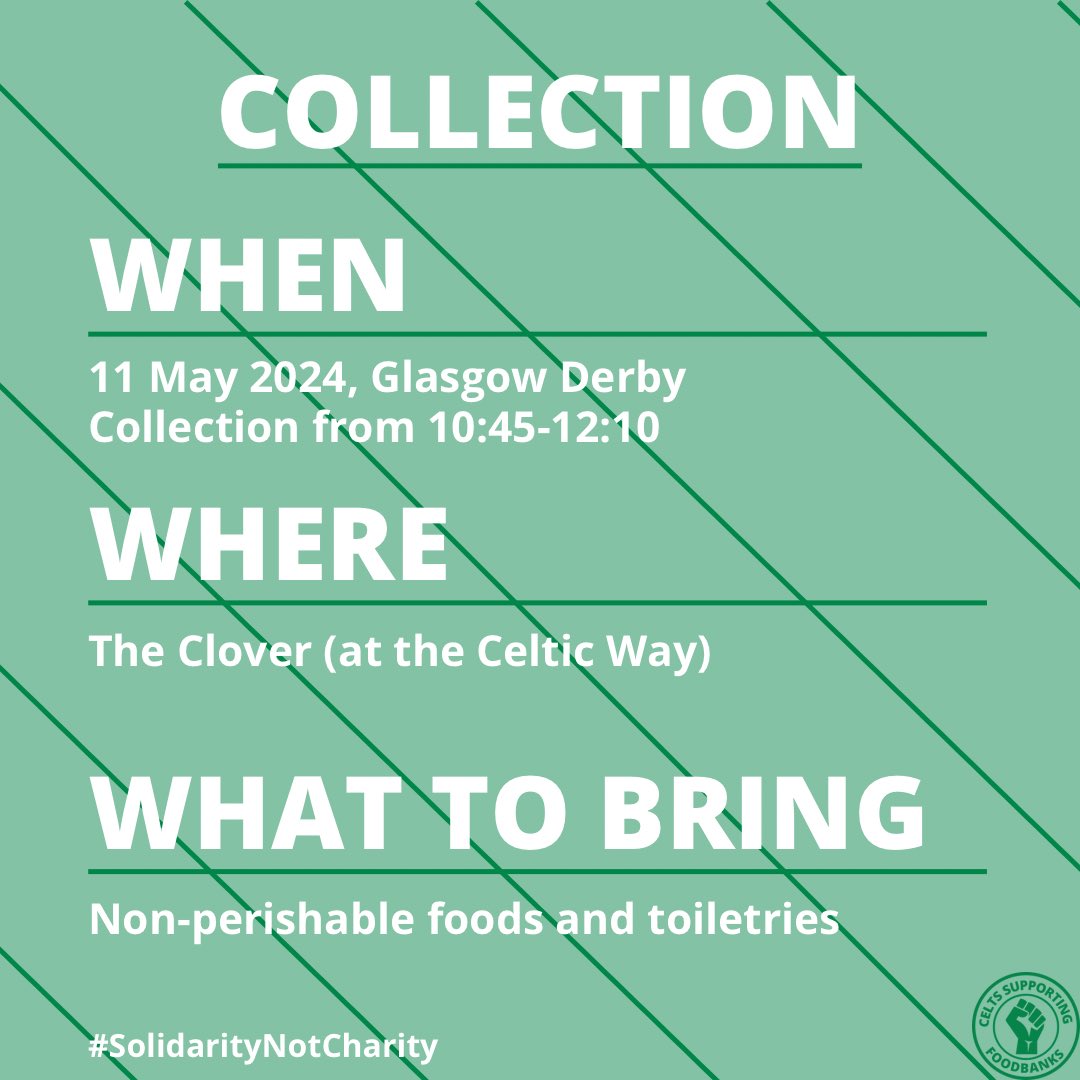 🍀 This Saturday will be our last collection of the season, ahead of @FoundationCFC’s annual badge day on the 18th of May. 

💚 Thank you again for all your incredible support again this season - now onto the Derby. Let’s have some fun 😉

✊#SolidarityNotCharity
@CelticFCSLO