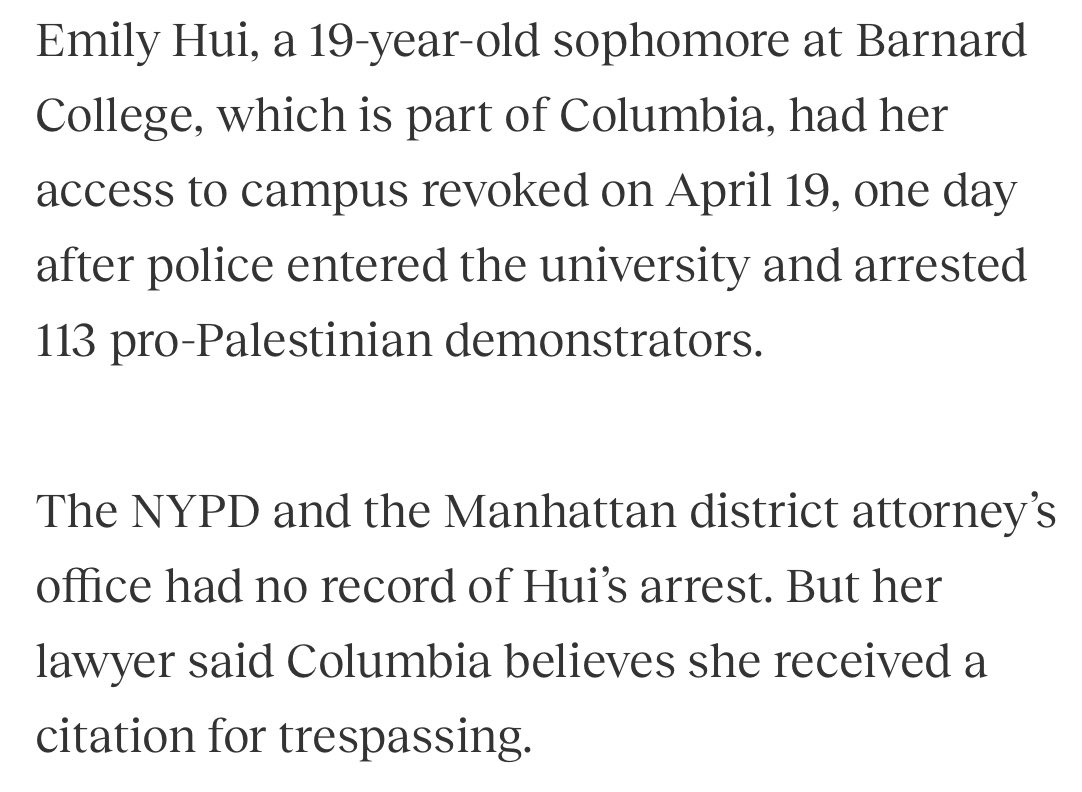Columbia University tried to evict one of their students because they “believed she received a citation for trespassing” when NYPD and the Manhattan DA had no record of