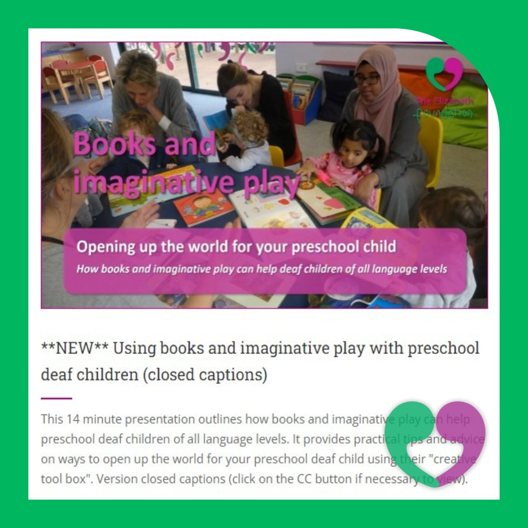 !! New resources !! We have recently added a new presentation to our website - it provides tips and advice about using books and imaginative play to open up the world for your preschool deaf child - to watch the presentation, go to elizabeth-foundation.org/services/paren…