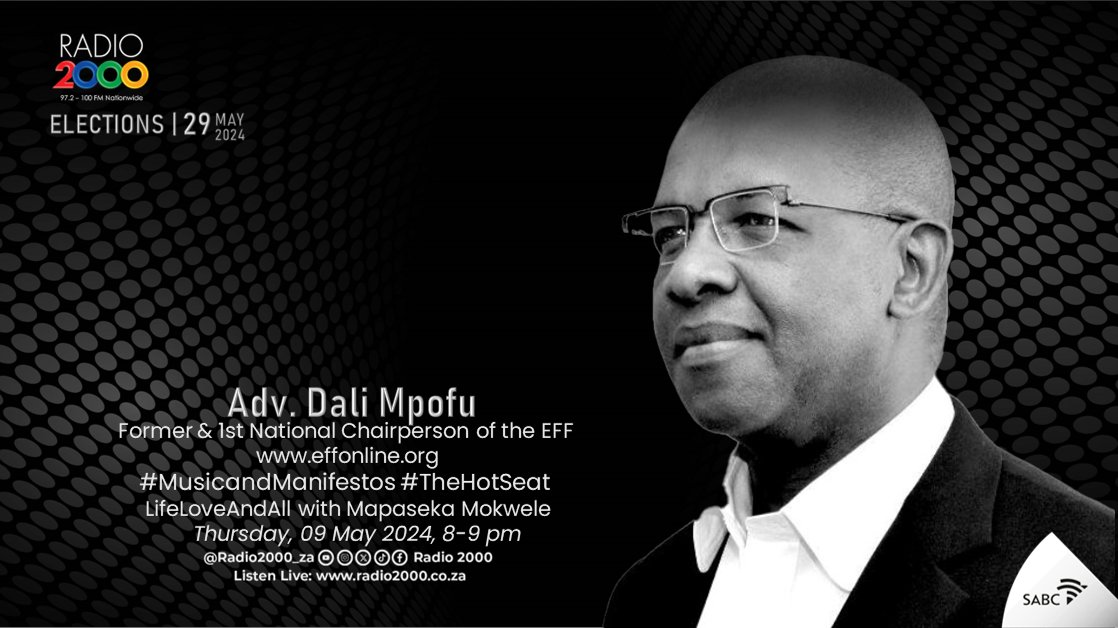 8pm #lifeloveandall @mapasekamokwele 
#MusicandManifestos #TheHotSeat 
@AdvDali_Mpofu @EFFSouthAfrica
#Radio2000 #MapasekaMokwele 
#Elections2024 #Manifesto