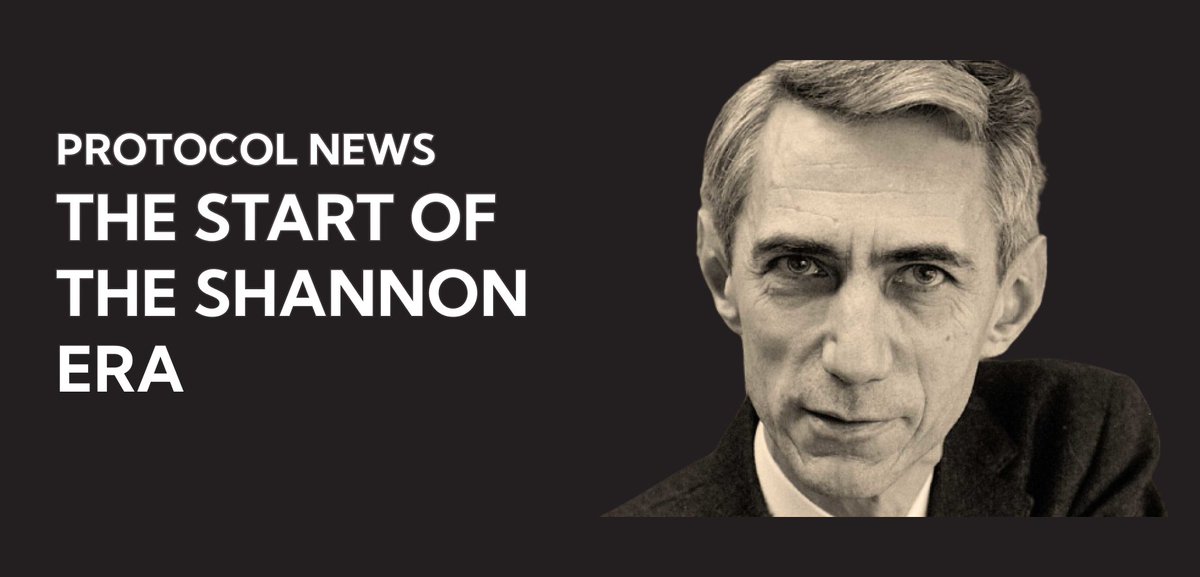 The Shannon era has begun.

Shannon is a major protocol upgrade that has been building for 2+ years. It takes its name from Claude Shannon, the father of information theory.

So it has an awful lot to live up to.

And we think it does.  🧵