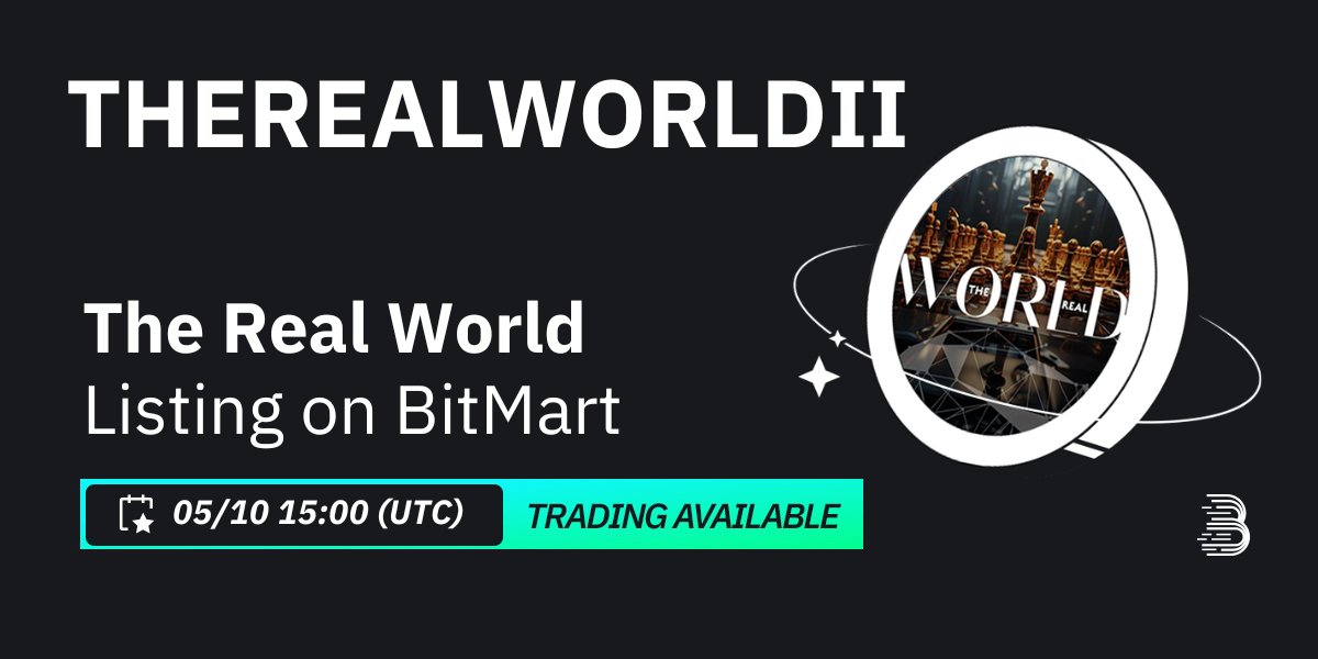 #BitMart will list The Real World (THEREALWORLDII) @trw_coin on our digital assets platform on May 10, 2024 🤩

💰Trading pair: $THEREALWORLDII/USDT
💎Deposit: Already opened
💎Trading: 5/10/2024 3:00 PM (UTC)

Learn more: support.bitmart.com/hc/en-us/artic…