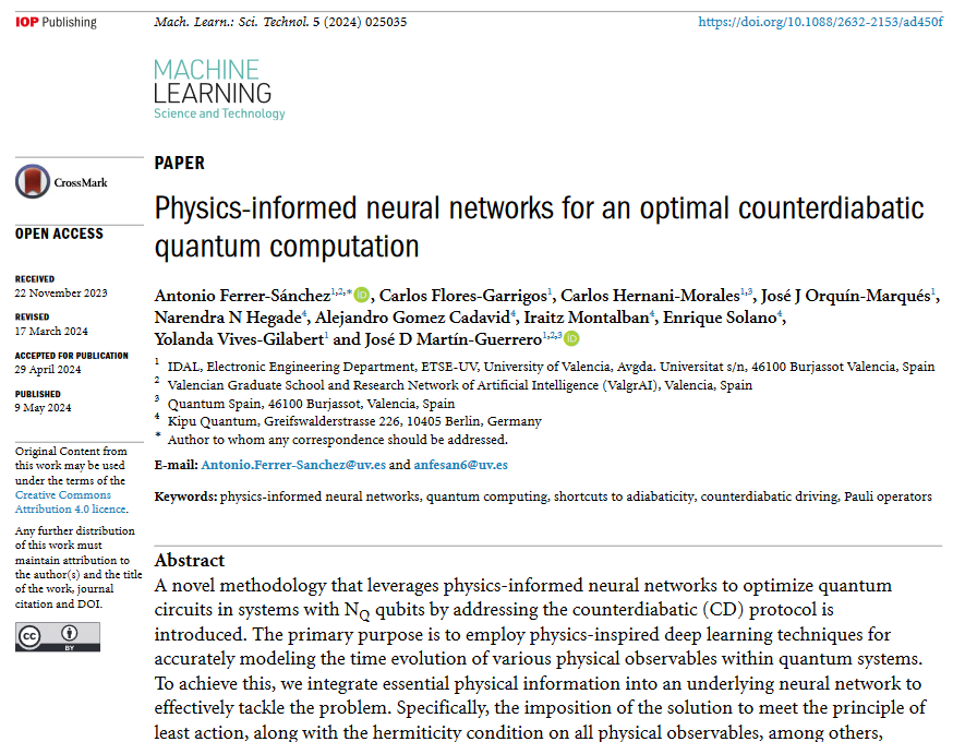 Great new work by @NarendraHegade @agm668 @KikeSolanoPhys @JoseDMartin_UV et al @KipuQuantum @ETSEUV @idal_uv @QuantumSpain_ES @fvalgrai-'#Physics-informed #neuralnetworks for an optimal counterdiabatic #quantumcomputation'-iopscience.iop.org/article/10.108… #machinelearning #PINNs #AI #QML