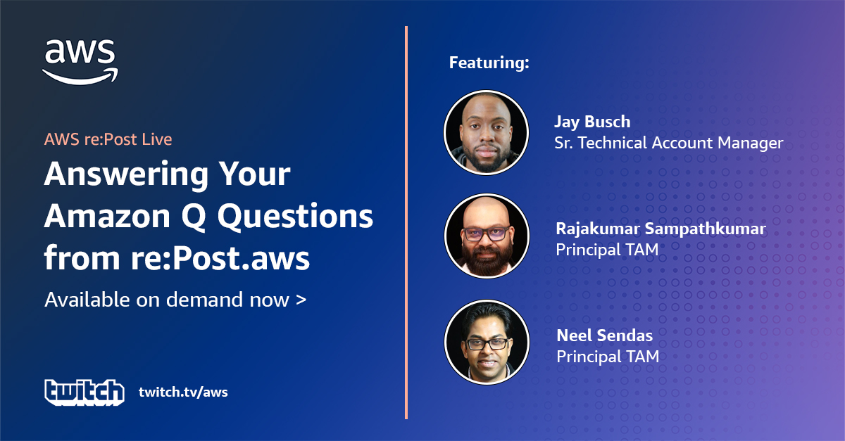 Our latest re:Post Live episode, Answering Your Amazon Q Questions from re:Post, is now on demand! Visit our Twitch channel to watch now: twitch.tv/videos/2138980… #AWSrePost #AWSrePostLive #AWSSupport