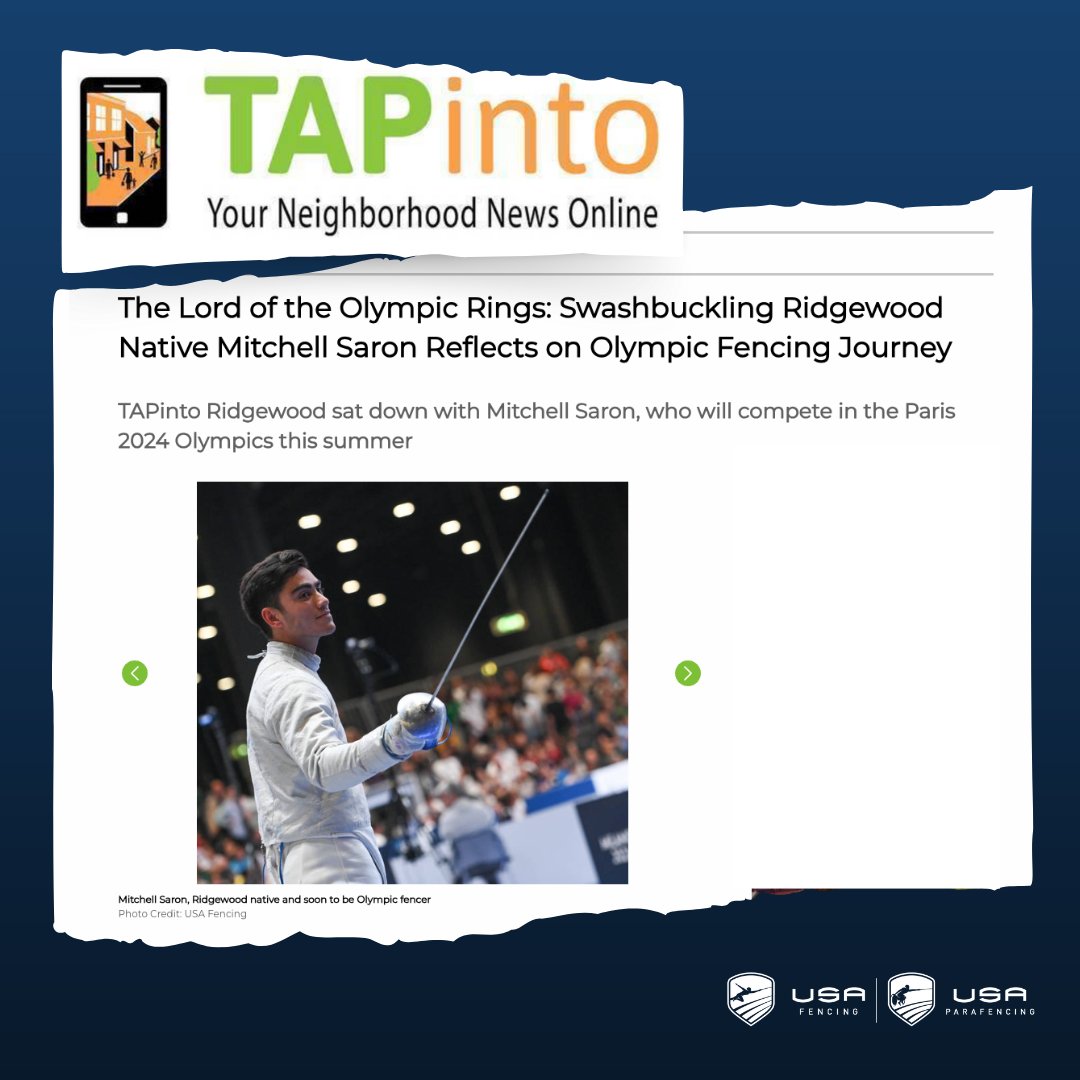 Check out this fantastic interview by TapInto Ridgewood featuring Mitchell Saron and his inspiring Olympic journey! 🌟 🔗 usafencing.me/3UQDxIy