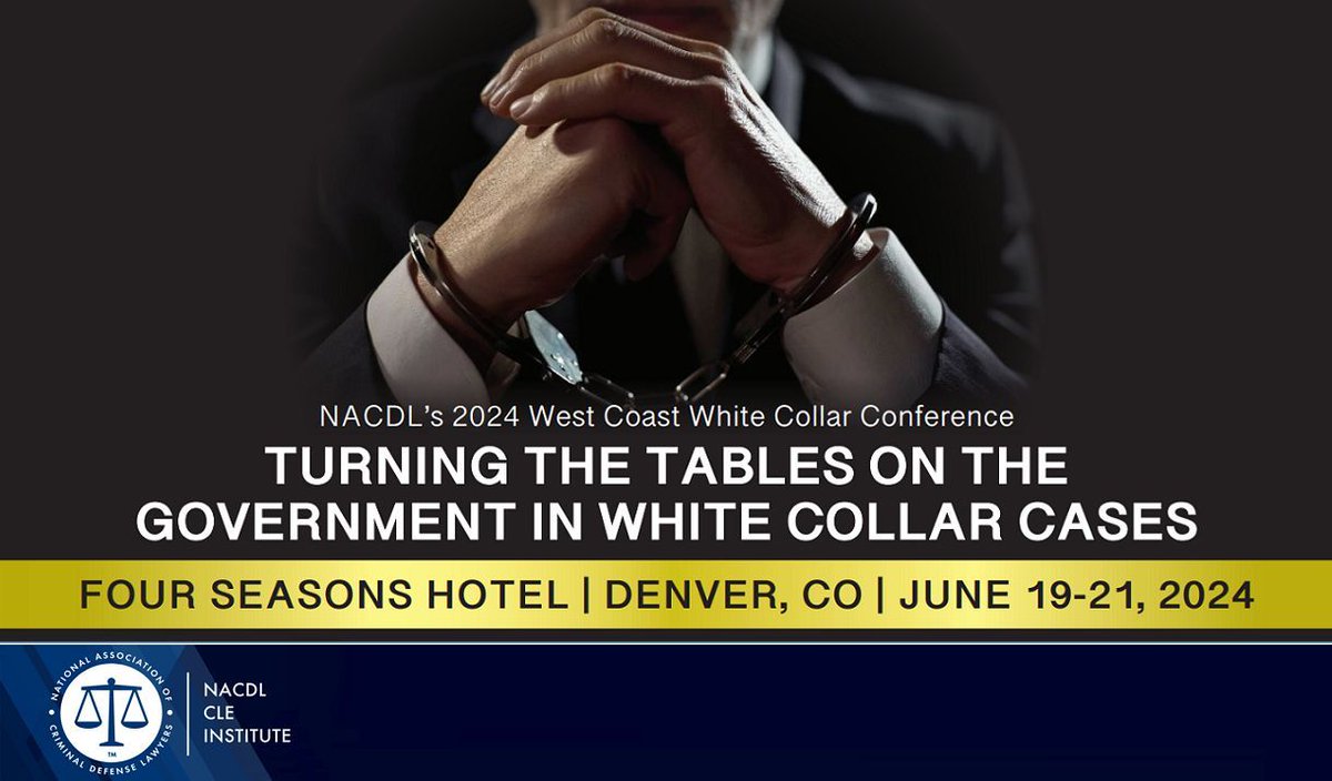 NOW IS THE TIME: Secure your registration to the NACDL White Collar Seminar! buff.ly/3y4Wuhq