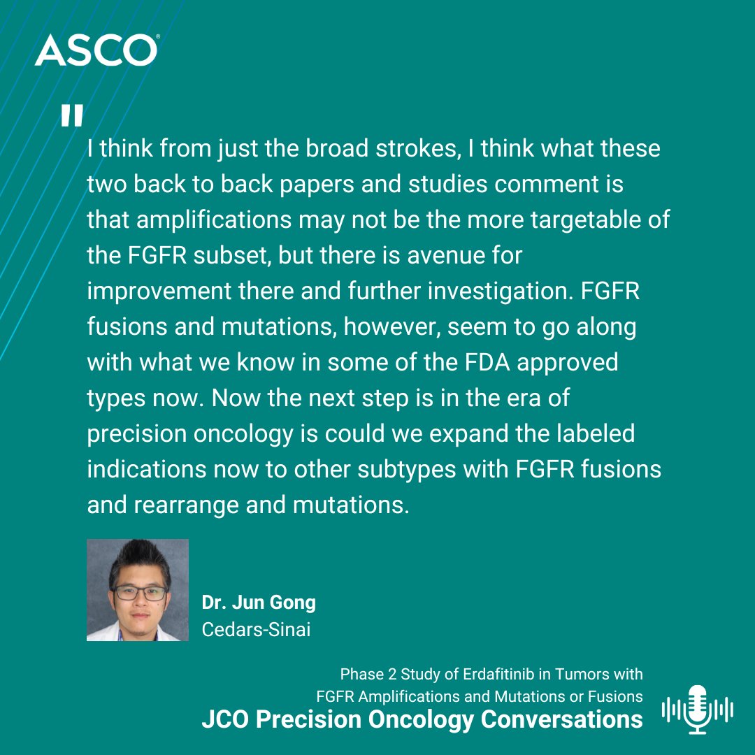 🎧 In this episode, @thenasheffect speaks w/ @jgong15 about his 2 #JCOPO pubs, 'Phase 2 Study of Erdafitinib in Patients with Tumors with FGFR Amplifications' & 'Phase 2 Study of Erdafitinib in Patients with Tumors with FGFR Mutations or Fusions' ➡️ brnw.ch/21wJCNo