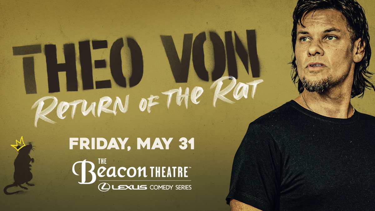 JUST ANNOUNCED: @TheoVon will bring the Return of the Rat Tour to the Beacon on Fri, May 31! Tickets go on sale to the general public tomorrow, Fri, May 10 at 10am.