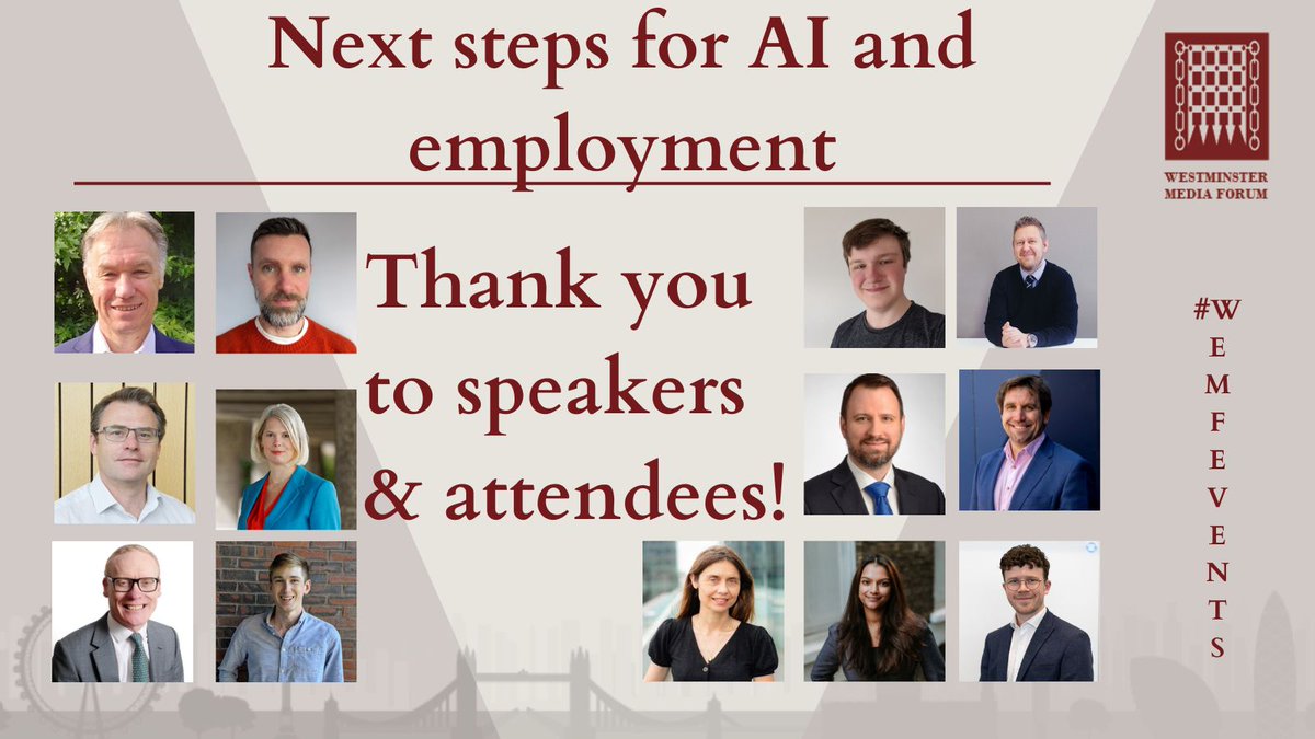 A huge thank you to our speakers @JobtrainATS @BritChamBxl @techUK and @ConstantineLaw and attendees for joining #WEMFEVENTS to discuss Next steps for AI and employment Click the link to check out our conference diary westminsterforumprojects.co.uk/conference-dia…