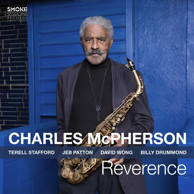 Reverence by Charles McPherson (Smoke Sessions) 🛋️ Link In Bio “Reverence” is a tribute to a beloved mentor and a showcase of the talents of a truly exceptional group of musicians. Want to know more? Swing by our blog and give the album a listen. You won’t be disappointed!