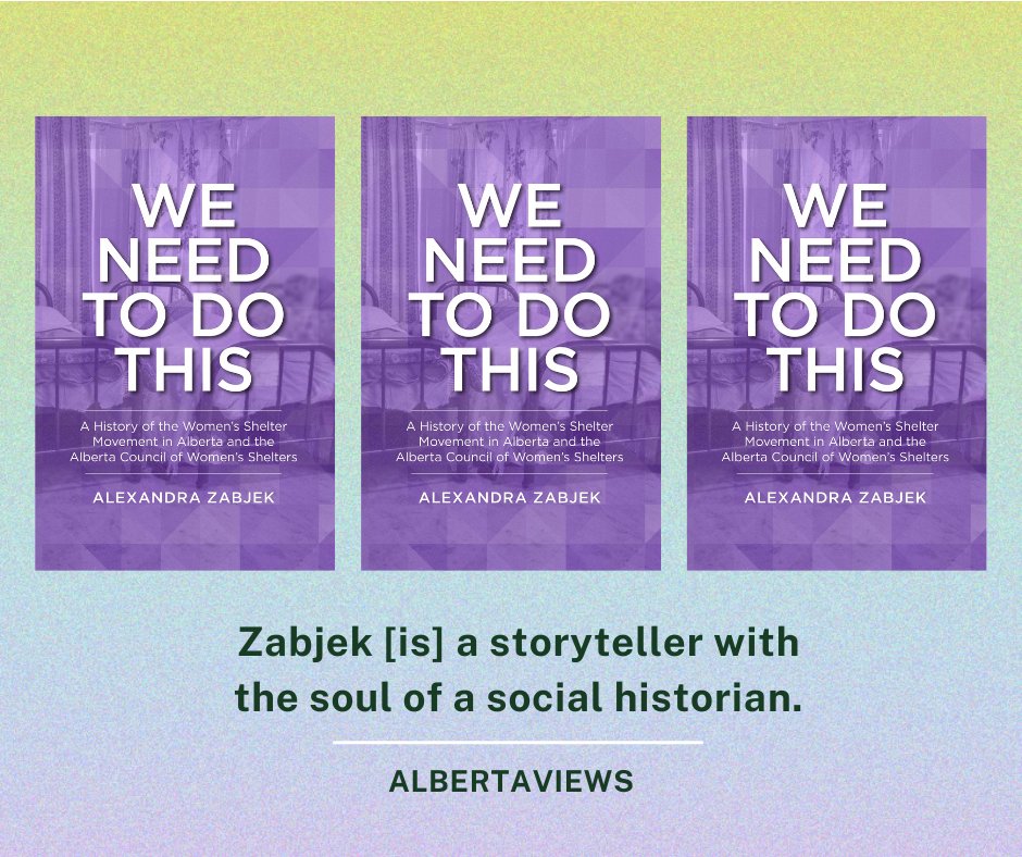 We Need to Do This is the story of relentless work from church basements and run-down suburban duplexes that led to the building of a provincial network of women’s shelters in the ACWS (@womenshelter). Discover We Need to Do This at @albertaviews: ow.ly/gthj50RzPVF