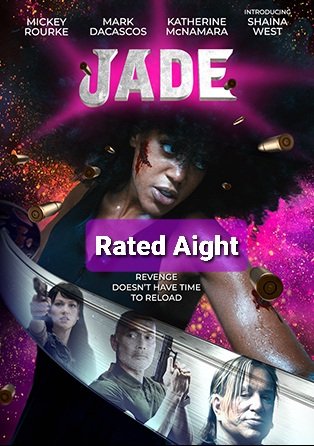 #Jademovie 2 & 1/2 out of 5 #MovieReview #RatedAight