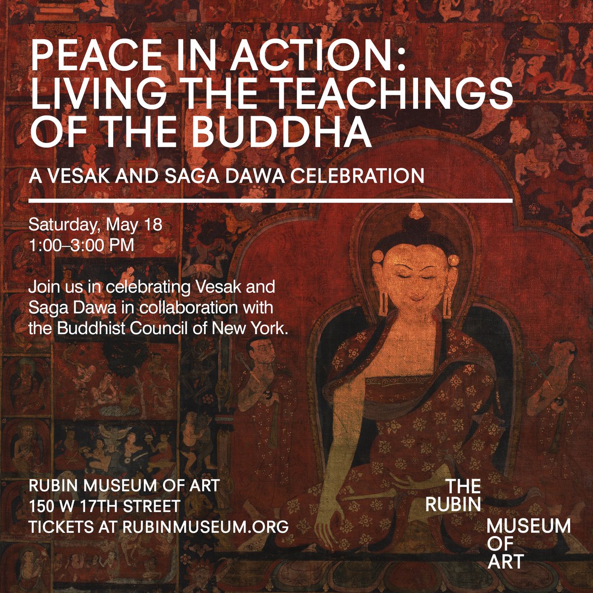 Join us in celebrating Vesak and Saga Dawa in collaboration with the Buddhist Council of New York with an afternoon of reflection. Vesak and Saga Dawa celebrate Buddha Shakyamuni’s birth, enlightenment, and mahaparinirvana, or passing away. Learn more: rubinmuseum.org/events/event/p…
