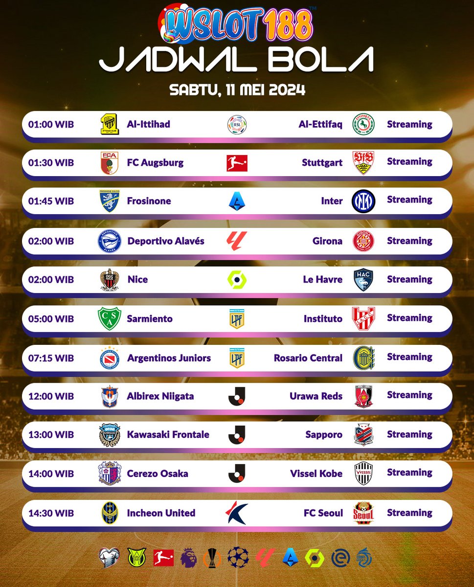 ⚽️ JADWAL BOLA TERLENGKAP WSLOT188 [ SABTU ] SAKSIKAN DAN DUKUNG TIM KESAYANGAN ANDA ⚽️

#bocoranslot #bocoranslotgacor #bocoranslotgame #bocoranslothariini #slot #slotgacor #slotgacorhariini #wslot188